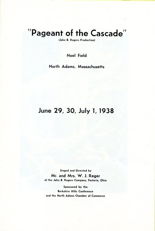 Title Page of the "Pageant of the Cascade" Program, Noel Field, North Adams, June 29-July 1, 1938.