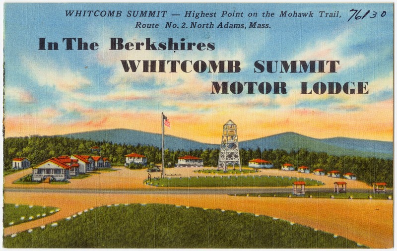 In the Berkshires Whitcomb Summit Motor Lodge